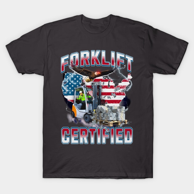 Forklift Certified Vintage Bootleg T-Shirt by RuthlessMasculinity